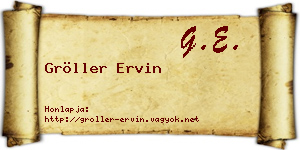 Gröller Ervin névjegykártya